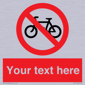 Custom No Cycling Sign